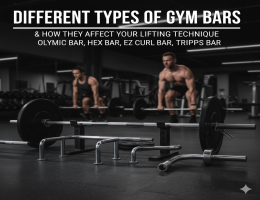 Different Types of Gym Bars & How They Affect Your Lifting Technique