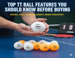 Top TT Ball Features You Should Know Before Buying